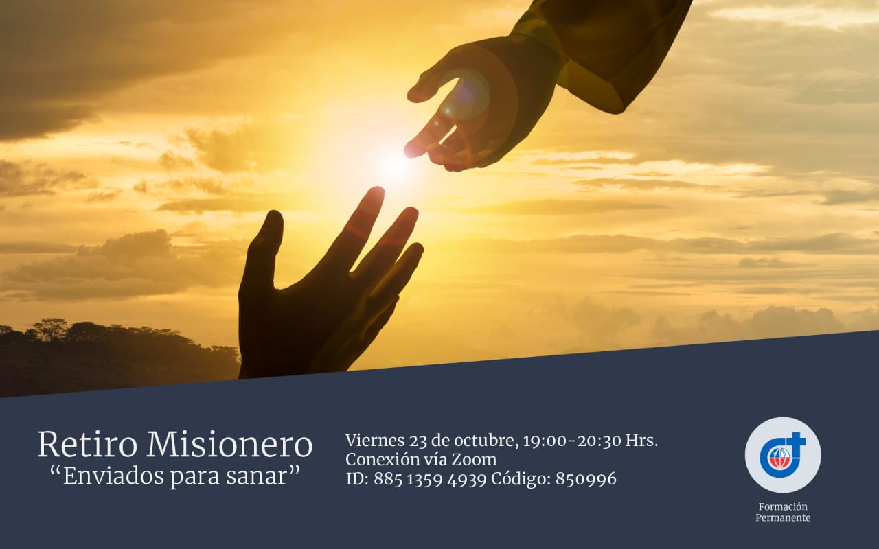 Invitación al Retiro misionero “Enviados para sanar”