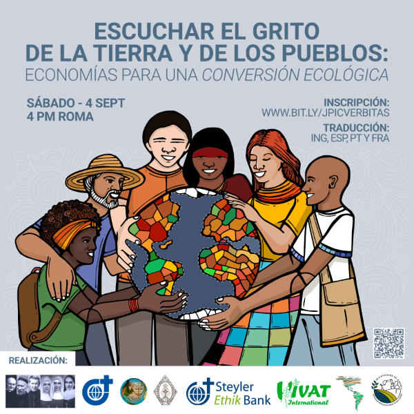 Escuchando el Grito de la Tierra y de la Gente: Economías para una Conversión Ecológica