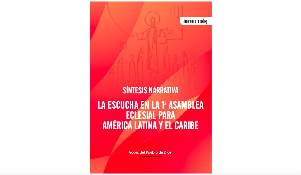 Síntesis Narrativa de la escucha de la Asamblea Eclesial Latinoamericana