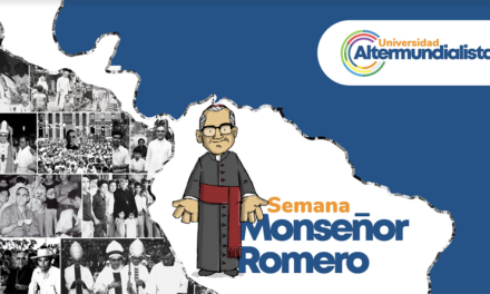 Organizaciones eclesiales de América Latina y el Caribe celebran “la Semana de Monseñor Romero”