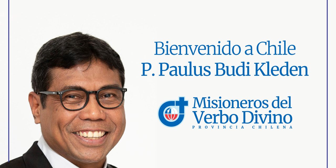 El Superior General de la SVD llega a Chile para visitar las obras misioneras de la Congregación