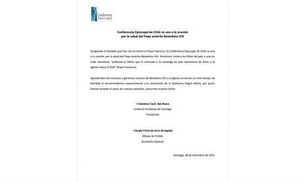 Conferencia Episcopal de Chile se une a la oración por la salud del Papa emérito Benedicto XVI